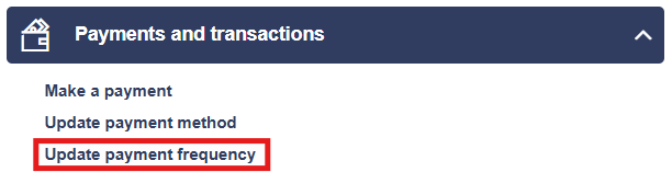 Update payment frequency is located third under the dropdown payments and transactions