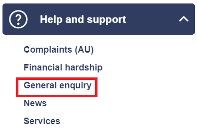 screenshot of help and support dropdown menu, with general enquiry located 3rd out of 5 options